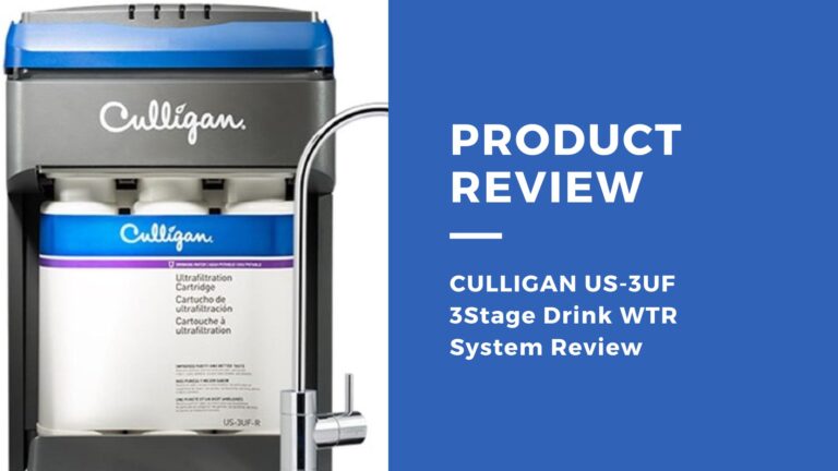 CULLIGAN US-3UF 3Stage Drink WTR System Review