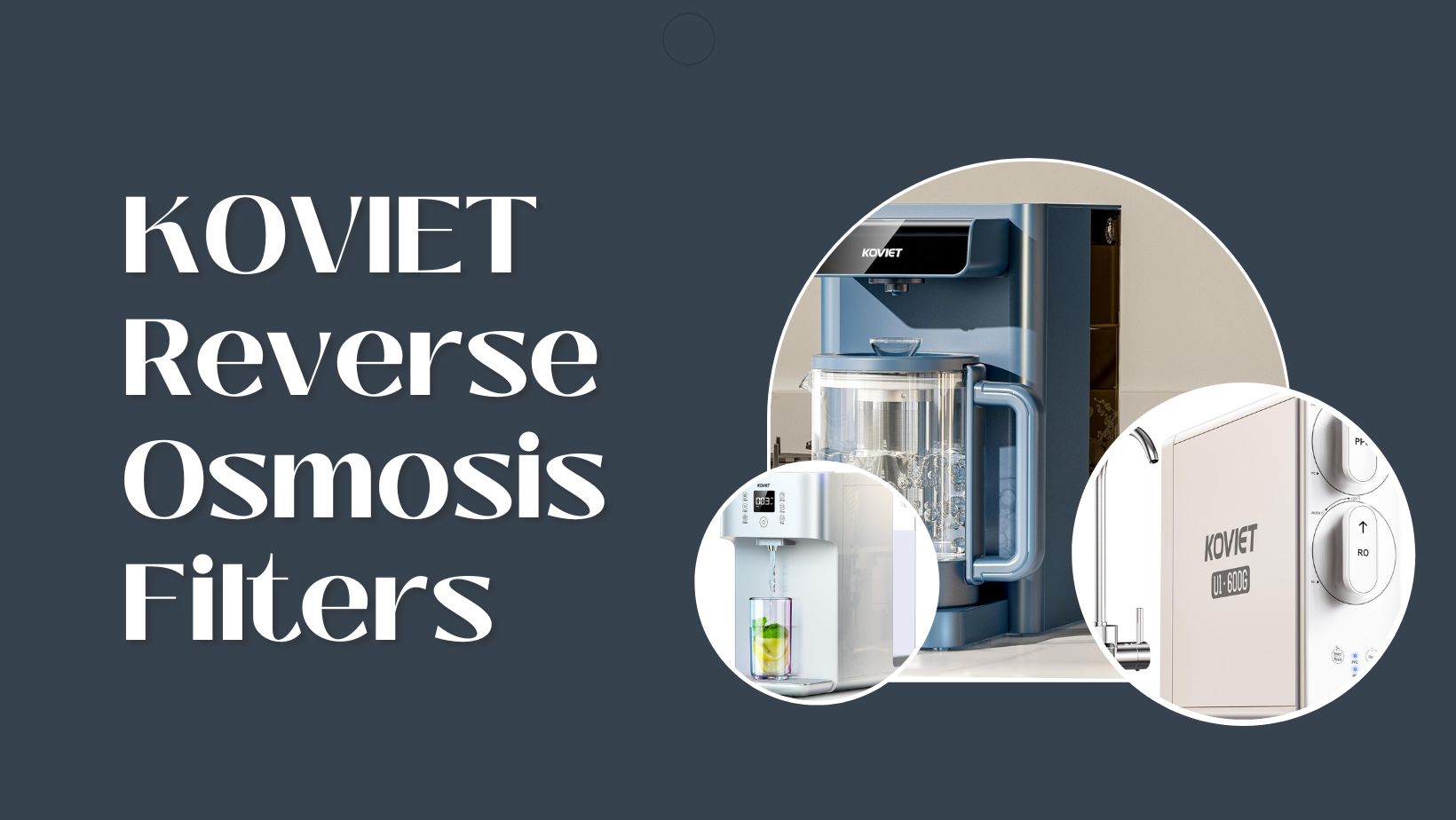 KOVIET Reverse Osmosis Filters