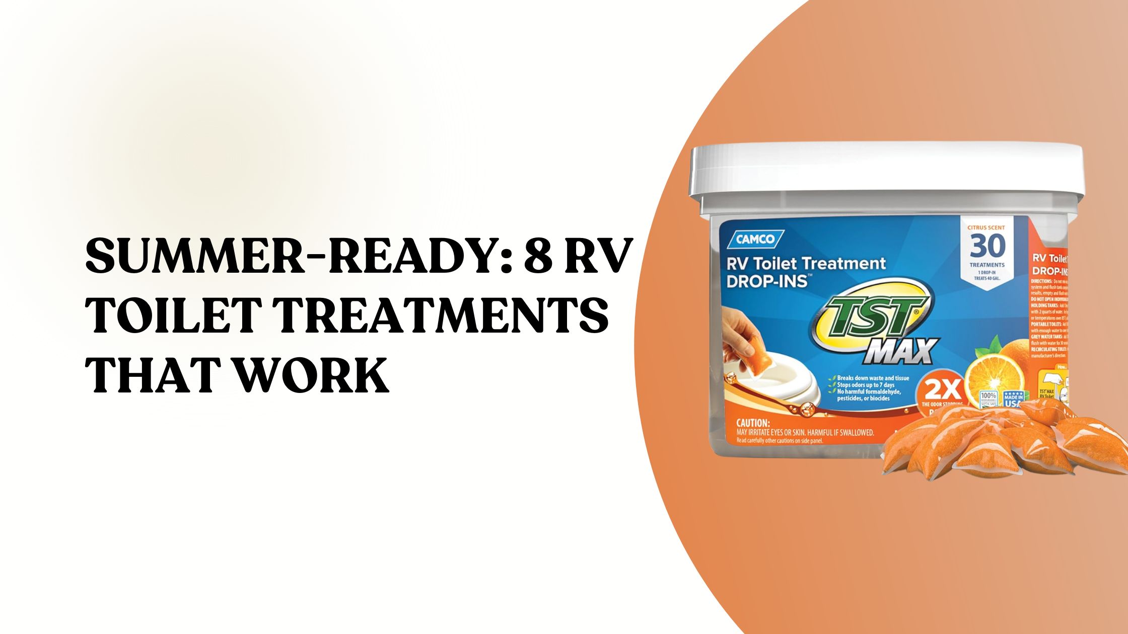 Summer-Ready: 8 RV Toilet Treatments That Work