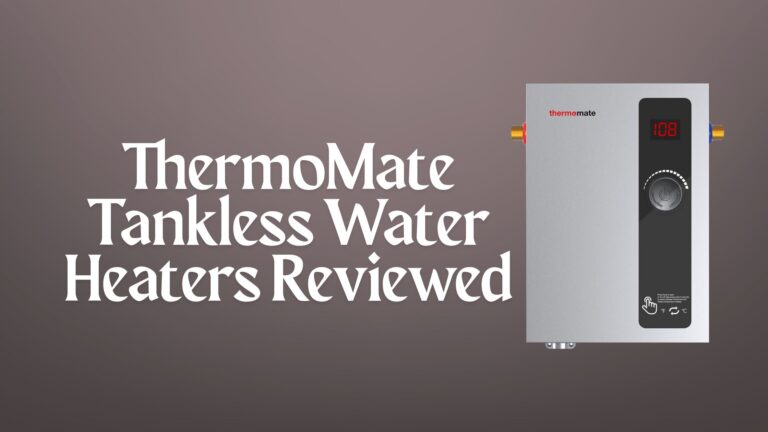 ThermoMate Tankless Water Heater
