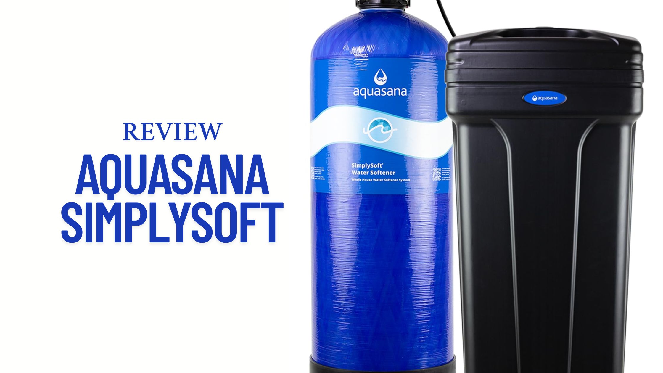 Aquasana SimplySoft