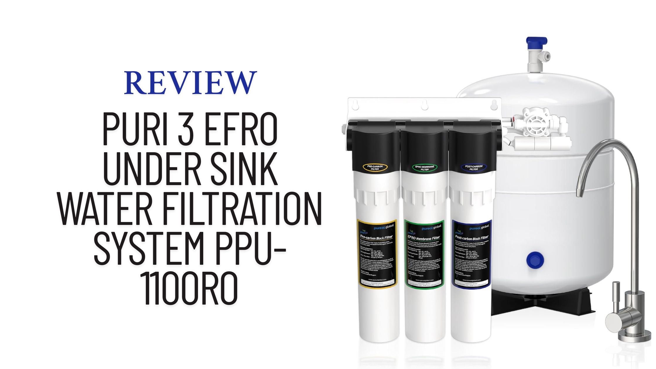 Puri 3 EFRO Under Sink Water Filtration System PPU-1100RO