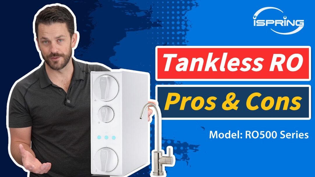iSpring RO500 Series: A Home Builders Insight on Tankless Reverse Osmosis Water Filtration